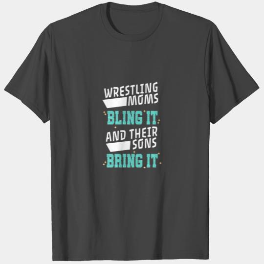 Wrestling Moms Bling Wrestler Mother T Shirts