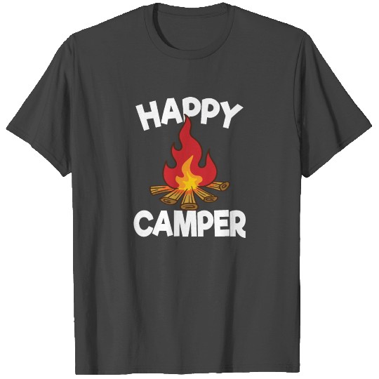happy camper bonfire bonding occasion holiday T Shirts