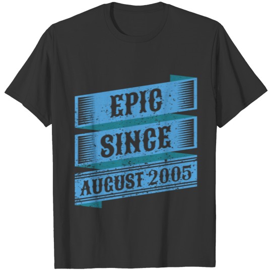 2005 Birthday Gift Epic Since 2005 Bday T-shirt