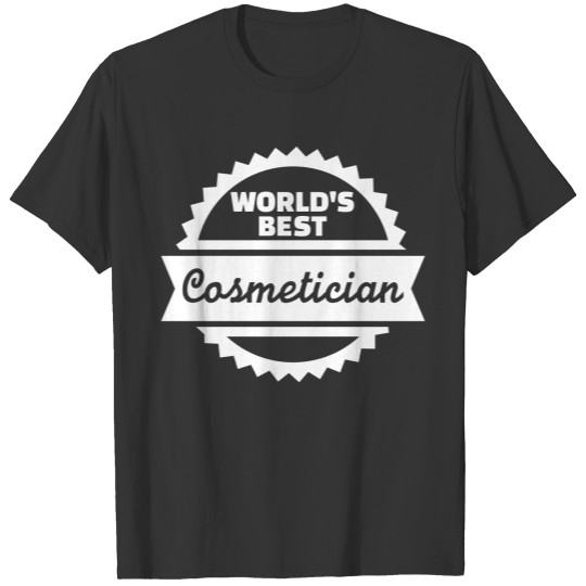 Cosmetician T-shirt