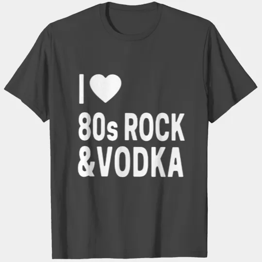 i love 80s rock 01 T Shirts