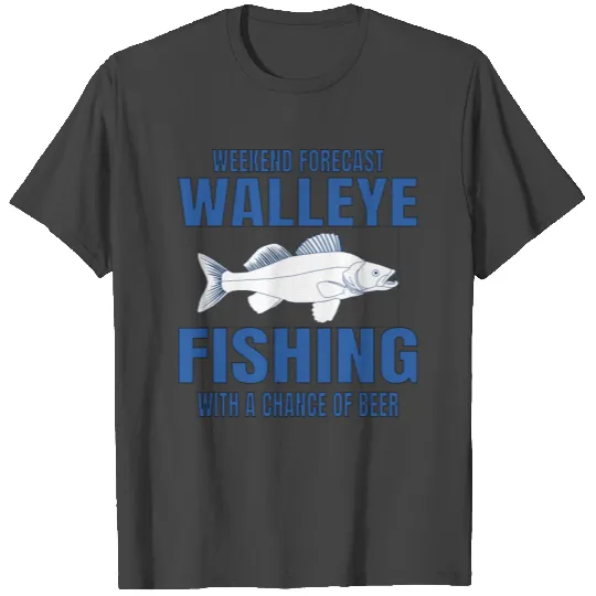 WALLEYE FISHING: Walleye Fishing And Beer T Shirts