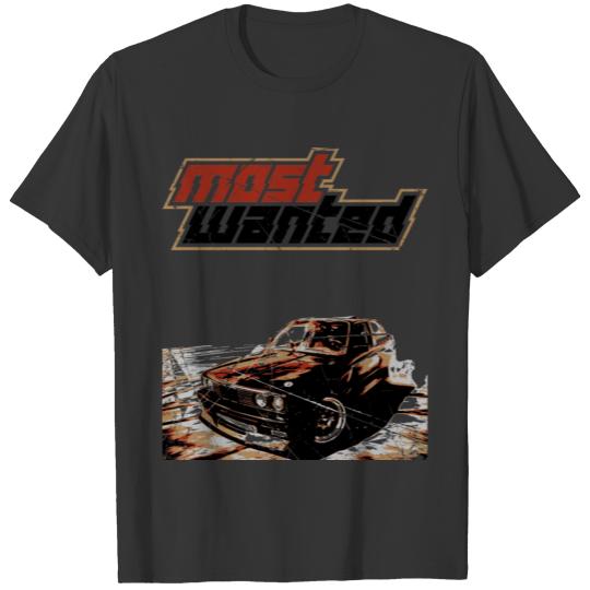 E30 most wanted T-shirt