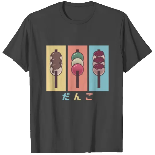 3 Different Dumpling Sweets T Shirts