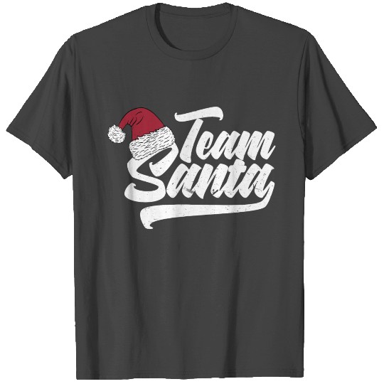 Team Santa Christmas Design For December 25th T Shirts