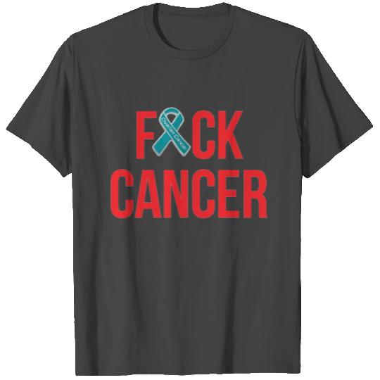 Fuck Cancer Ovarian Cancer Awareness T Shirts