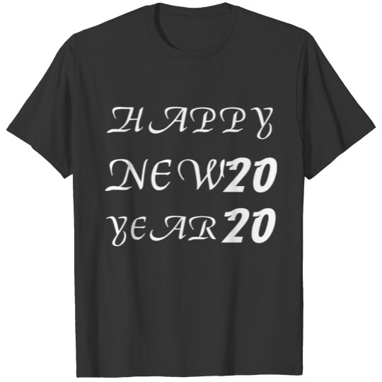 HAPPY NEW YEAR 2020 T-shirt