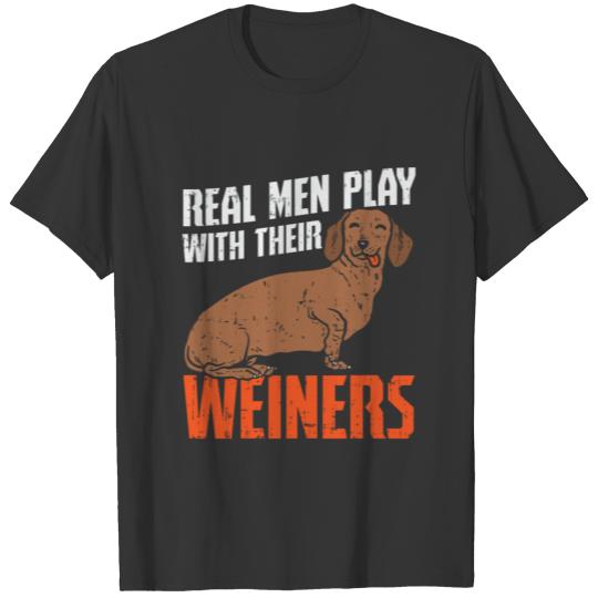 Dachshund Real Men Love Their Weiner Dog T Shirts
