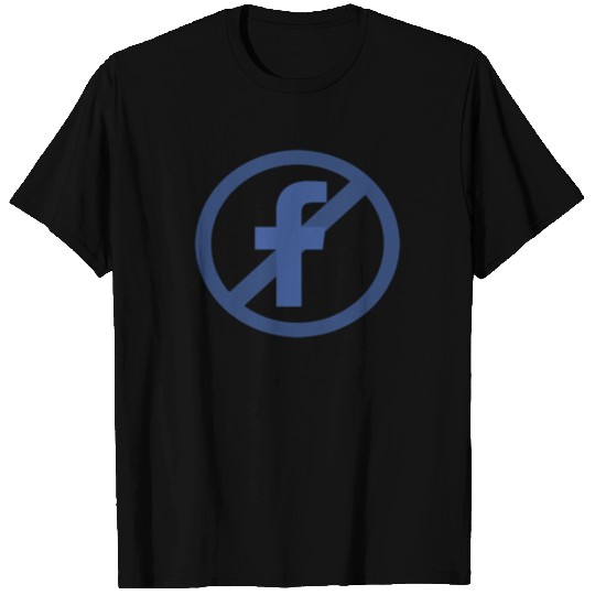 no face book T Shirts