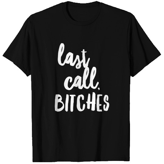 Last Call Funny Bartender T Shirts