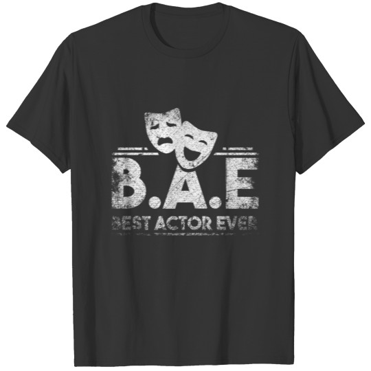 Acting Masks Theatre Best Actor T-shirt
