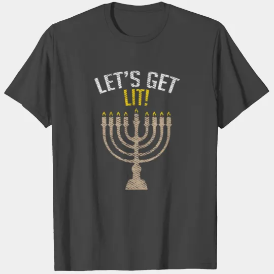 Lets Get Lit Chanukkah Hanukkah Gift T Shirts