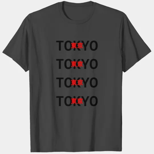 Tokyo Tokio T Shirts