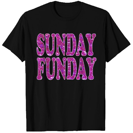 Sunday Funday - Glitter Text - Purple Glitter T Shirts