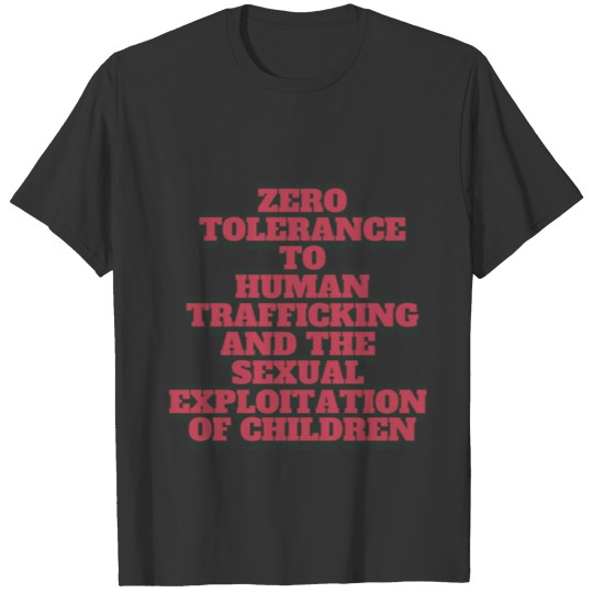 Zero Tolerance T-shirt