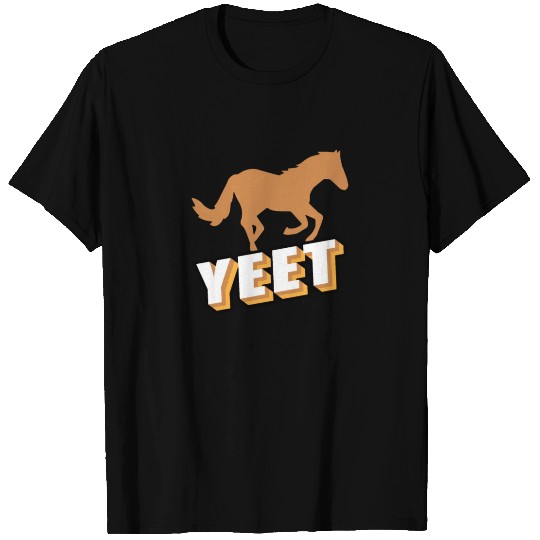 Yeet Horse Gift Horse Gifts For Horse Lovers T Shirts