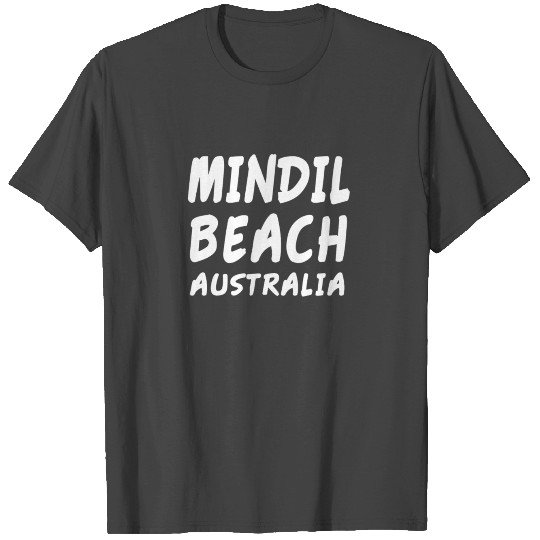 Mindil Beach Australia Holidays I love beach love T Shirts