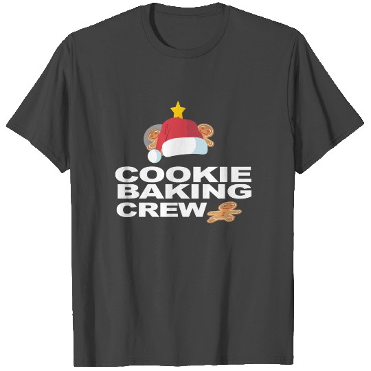 Cookie baking crew santa claus hat merry christmas T Shirts