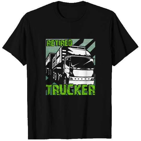 Truck Driver Load Miles Happy Trucker Road Runner T Shirts