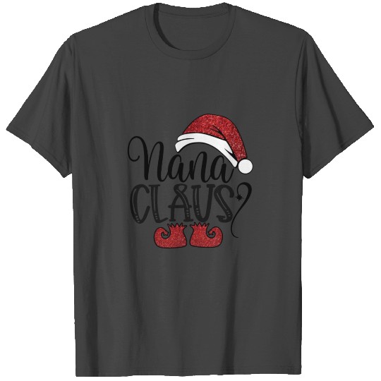 Nana Claus Glitter T Shirts