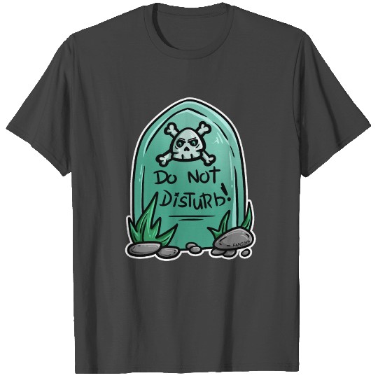 do not disturb cemetery gravestone Halloween gift T Shirts