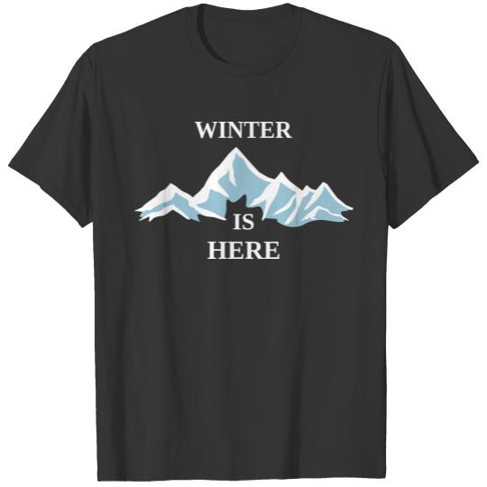 Winter is here, mountains T-shirt