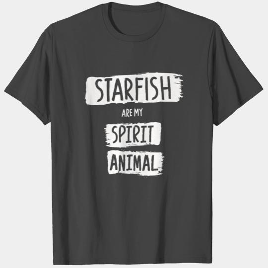 Starfish Are My Spirit Animal Sea Star T Shirts