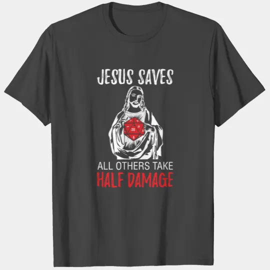 Jesus Saves Pen And Paper Funny T Shirts