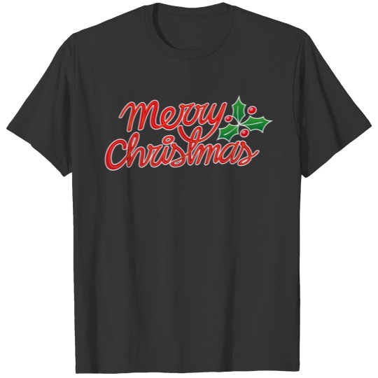 Merry Christmas, best wishes, season's greetings! T Shirts