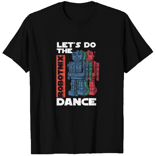 Robotics Program Engine Computer Robots T Shirts