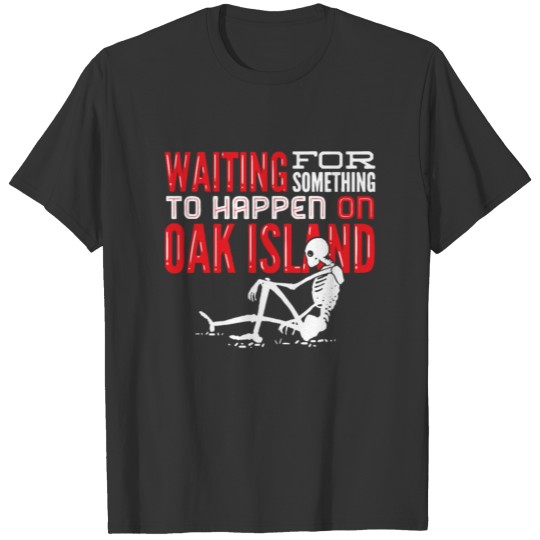 OAK ISLAND / TREASURE HUNTING: Oak Island T-shirt