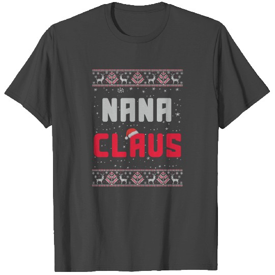 Nana Claus Funny Hat Santa Christmas Family Group T Shirts