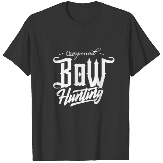 Compound Bow hunting T-shirt