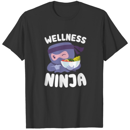 Wellness Ninja Personal Trainer Gym Fitness T-shirt