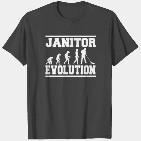 JANITOR EVOLUTION T Shirts