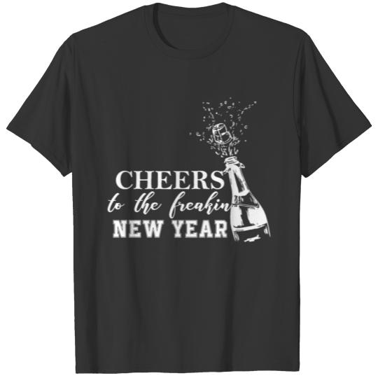Cheers Happy New Year funny New Years Eve gift T-shirt