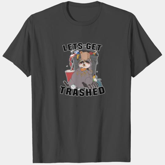 Trash Panda Raccoon Lets Get Trashed Party Gift T Shirts