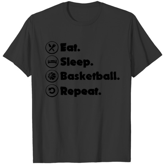 eat sleep basketball repeat T-shirt