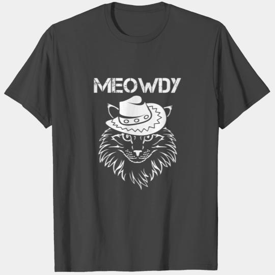 Meowdy Cat Meme Cowboy Howdy Western Country T Shirts
