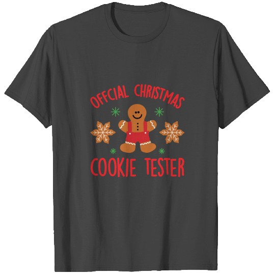 Official Christmas Cookie Tester T Shirts