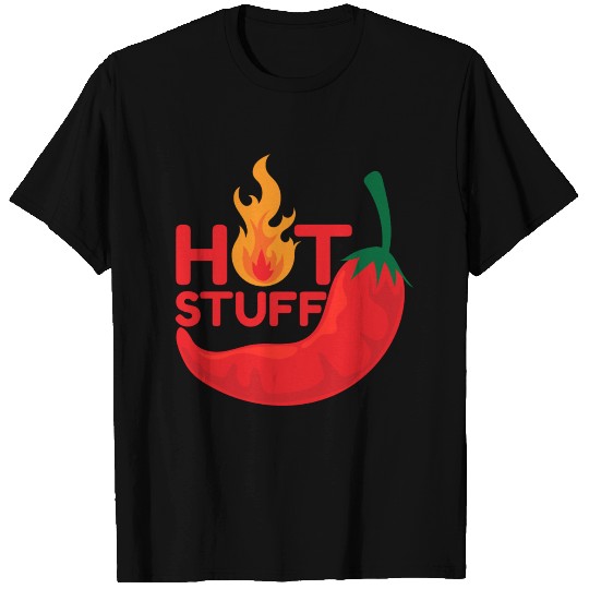 Hot Stuff Chili Pepper Food Funny Gift Idea T Shirts