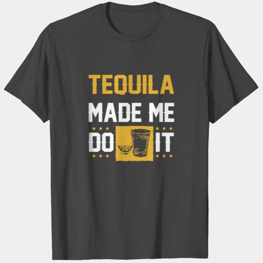 tequila T Shirts