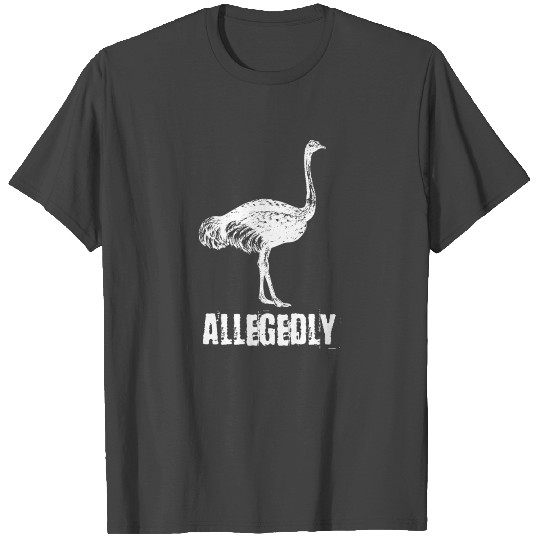 Letterkenny Allegedly Ostrich White T Shirts
