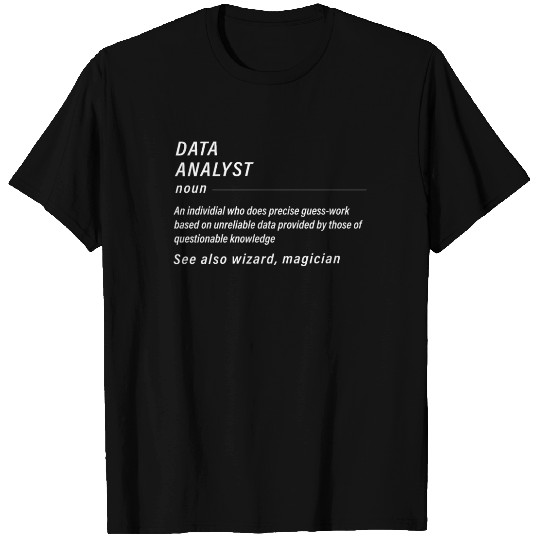 Funny Data T Shirts for Data Analysts Gift Men