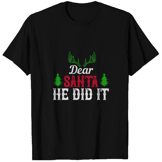 Dear Santa Define Good T Shirts