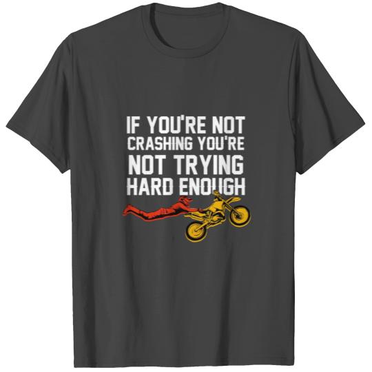Dirt Bike Riding Gift I MX Motocross Supercross T Shirts