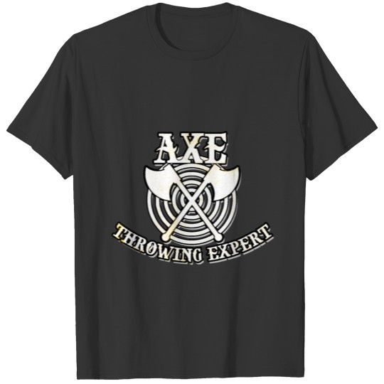 Axe Throwing Expert Games Sports Toss Players Gift T-shirt