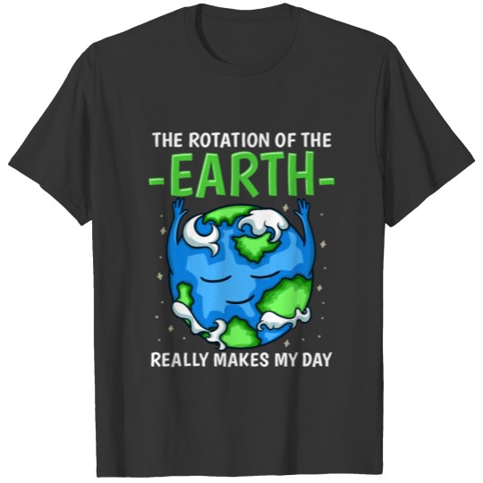 Science Earth Day T Shirts
