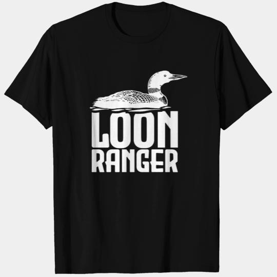 Loon Ranger T Shirts