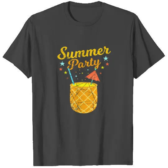 Summer Party Summer Party Celebrate Cocktail Pinea T Shirts
